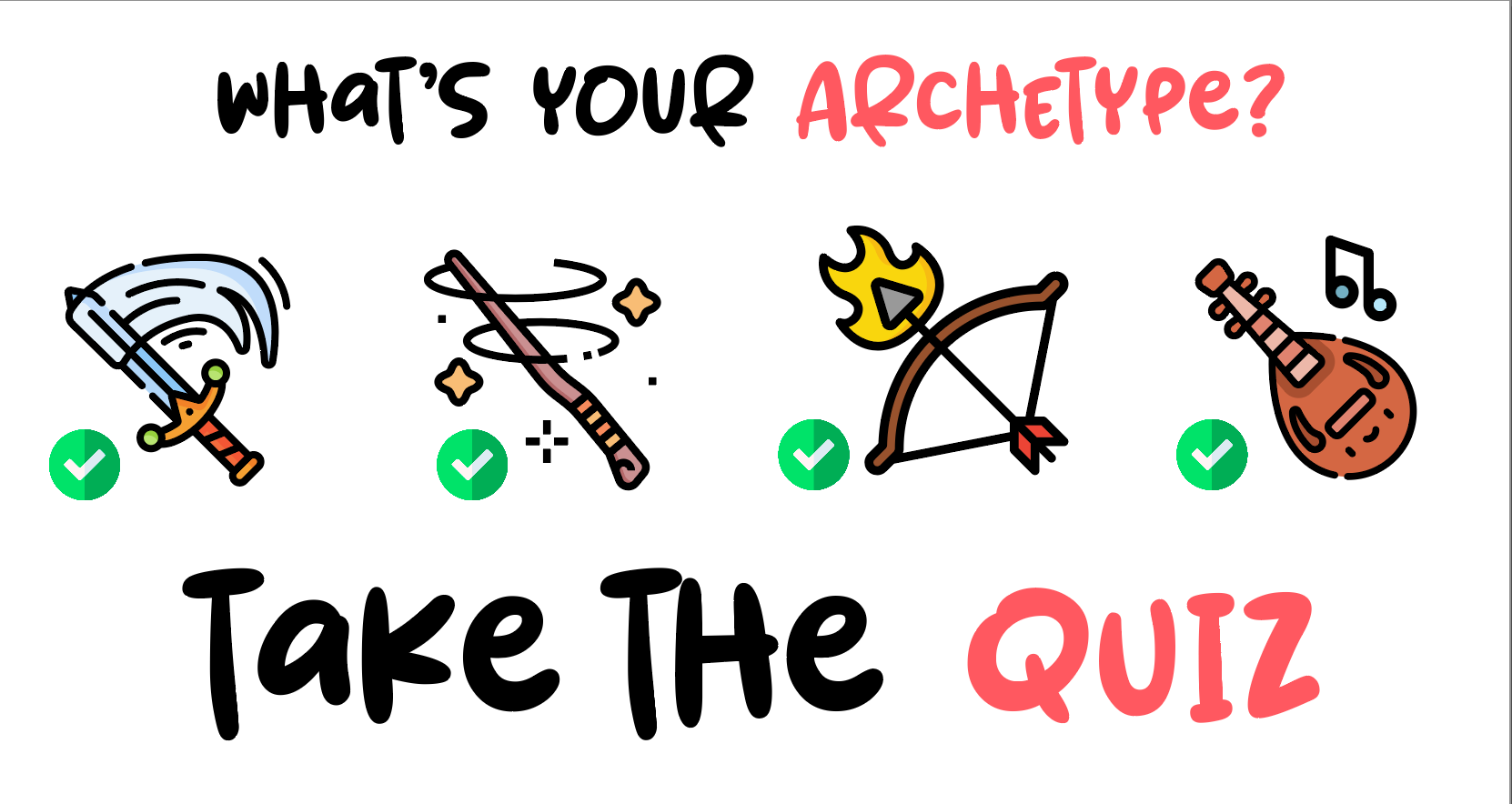 "What's your archetype?" Four images: sword, wand, bow, and lute. "Take the quiz"