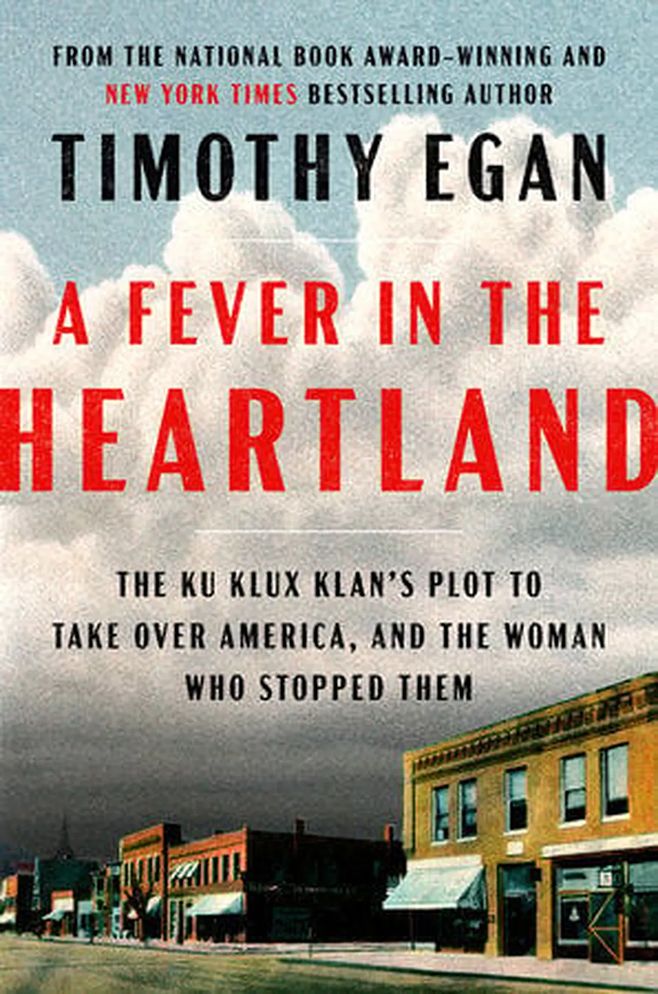 The book cover for A Fever in the Heartland by Timothy Egan