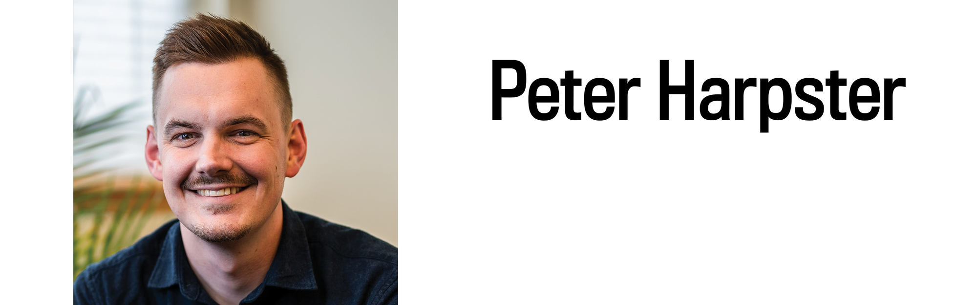 A headshot and header for Peter Harpster