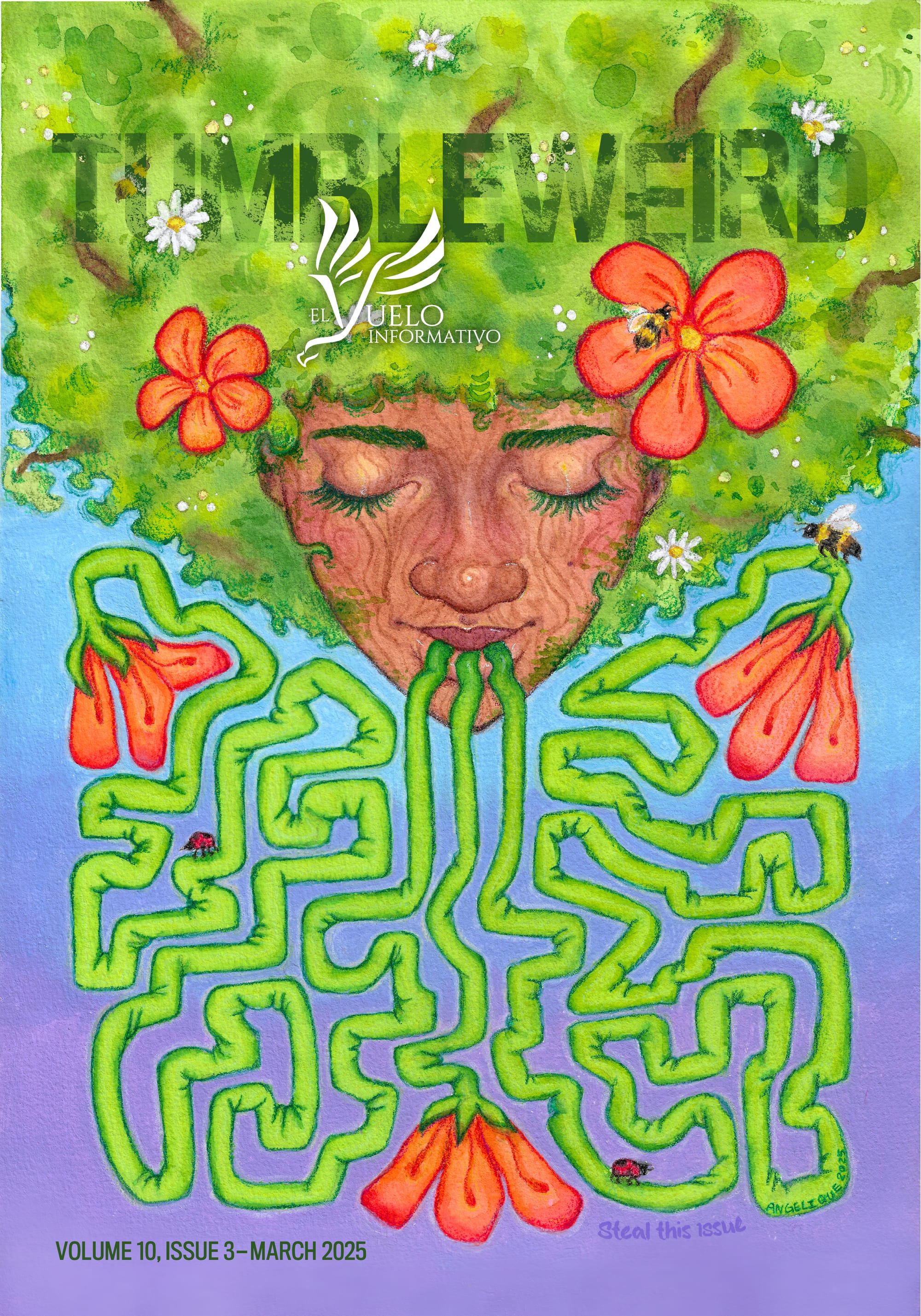 Cover shows Black woman with garden afro and vines with flowers making a maze coming out of her mouth. Text: "TUMBLEWEIRD: VOLUME 10, ISSUE 3 — MARCH 2025"