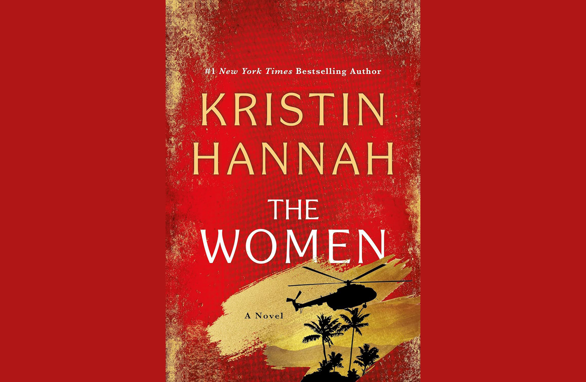 A Review Of Kristin Hannah’s The Women