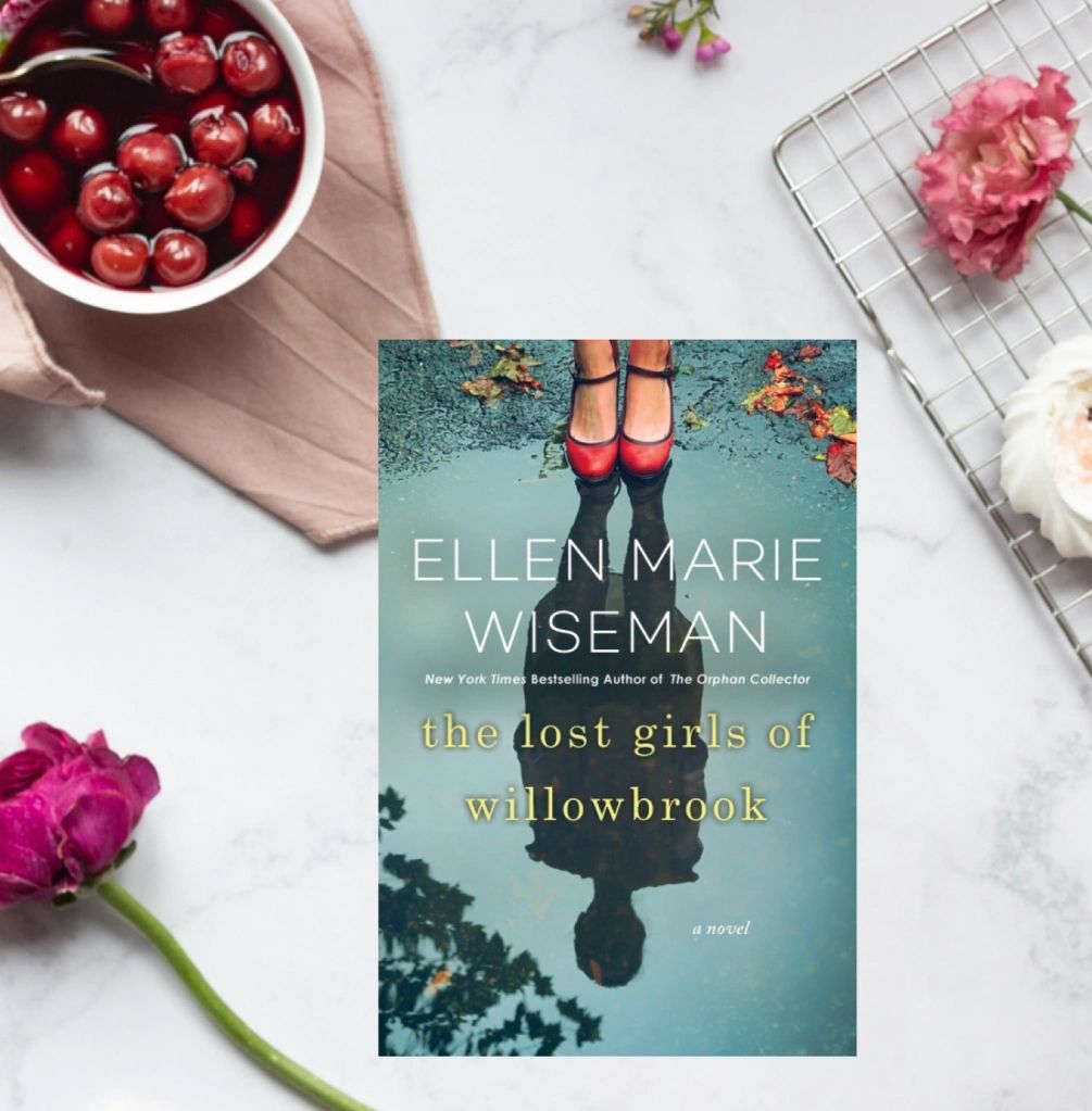 The Book Report: The Lost Girls of Willowbrook by Ellen Marie Wiseman
