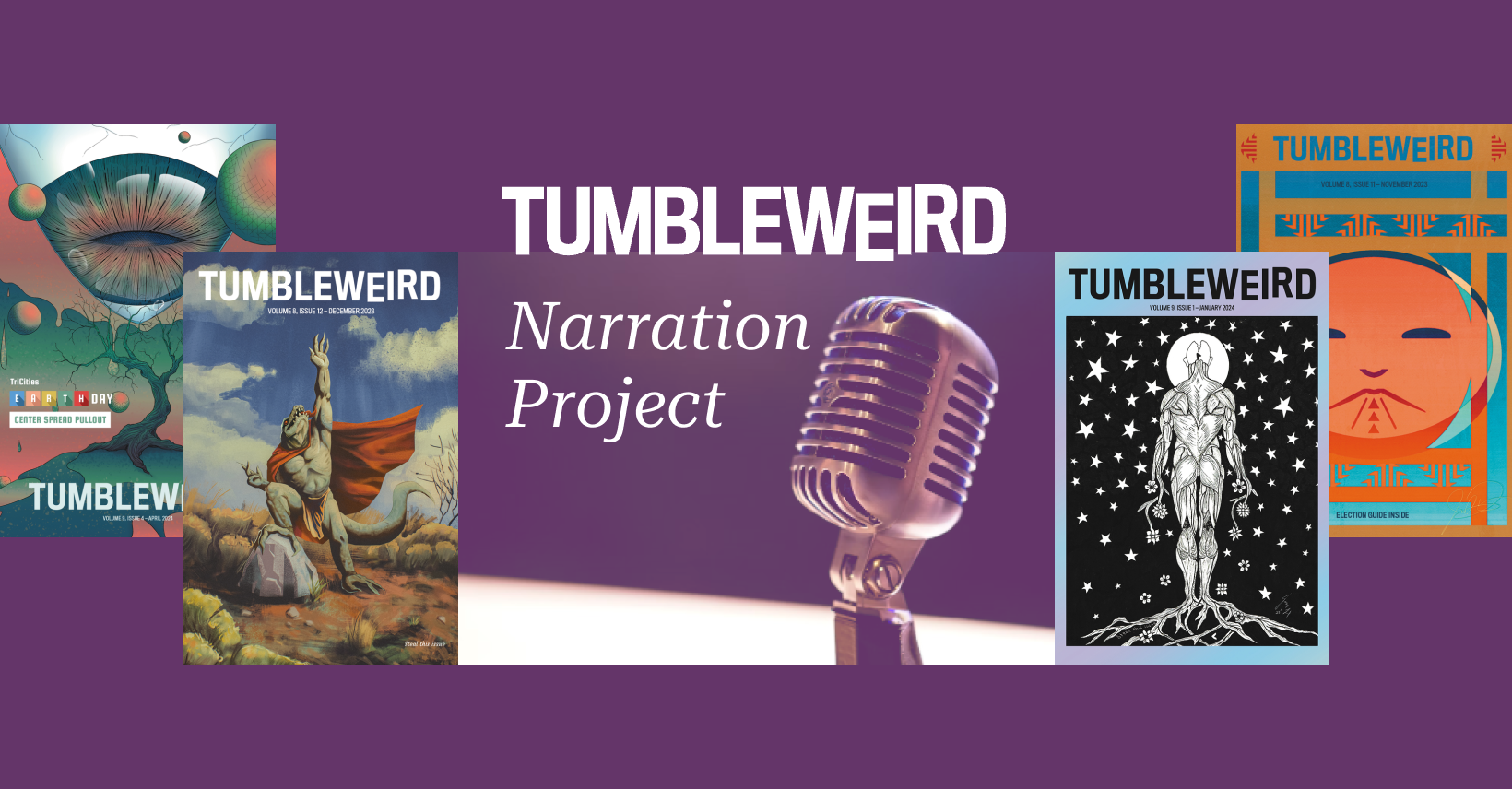 Tumbleweird Narration Project