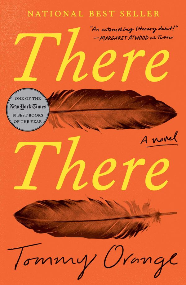 The Book Report: There There, by Tommy Orange and other selected reads by Native American authors