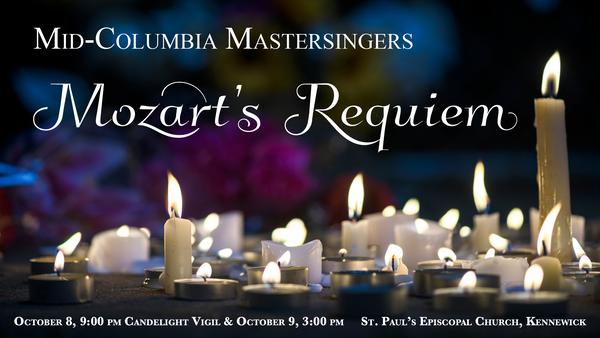 Mid-Columbia Mastersingers present Mozart's Requiem: Reflections on life and death