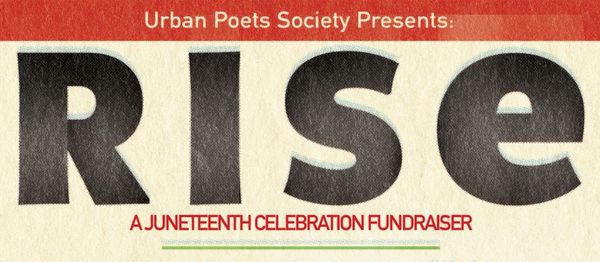Urban Poets Society presents: RISE